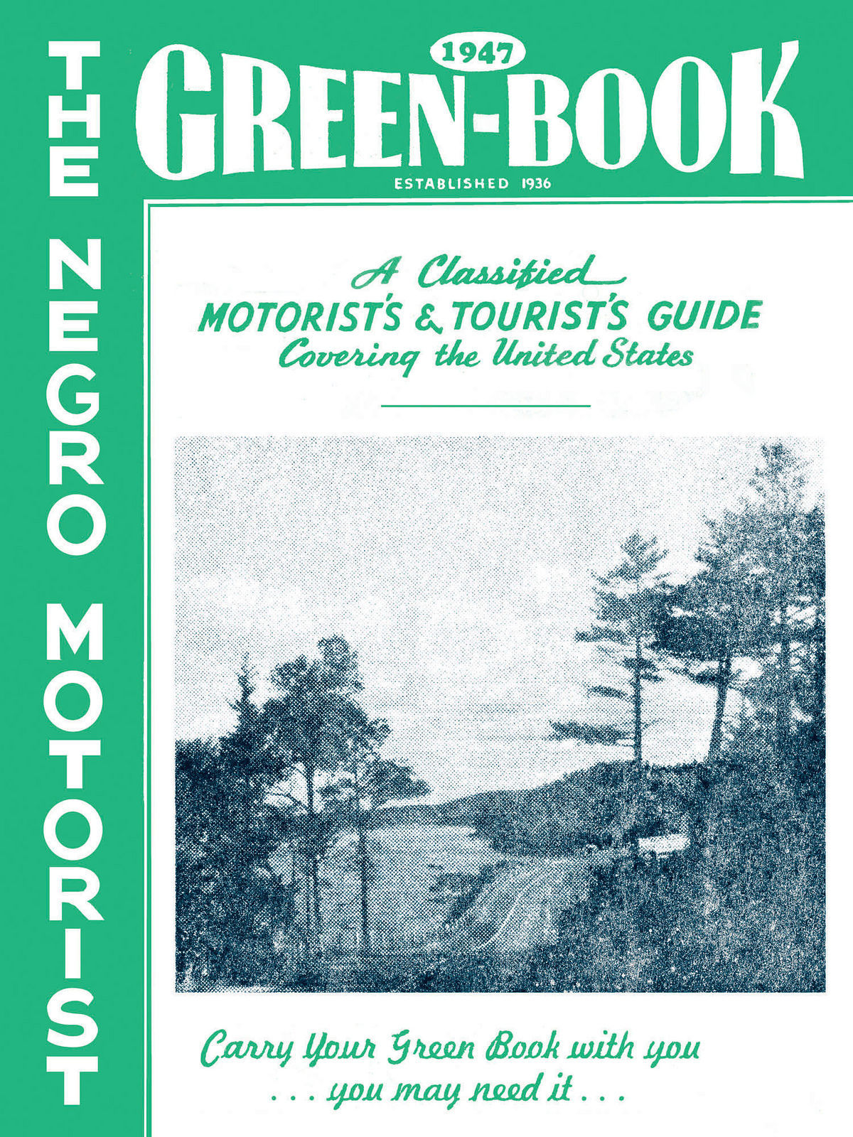 Green Book helped black travelers navigate racist terrain National