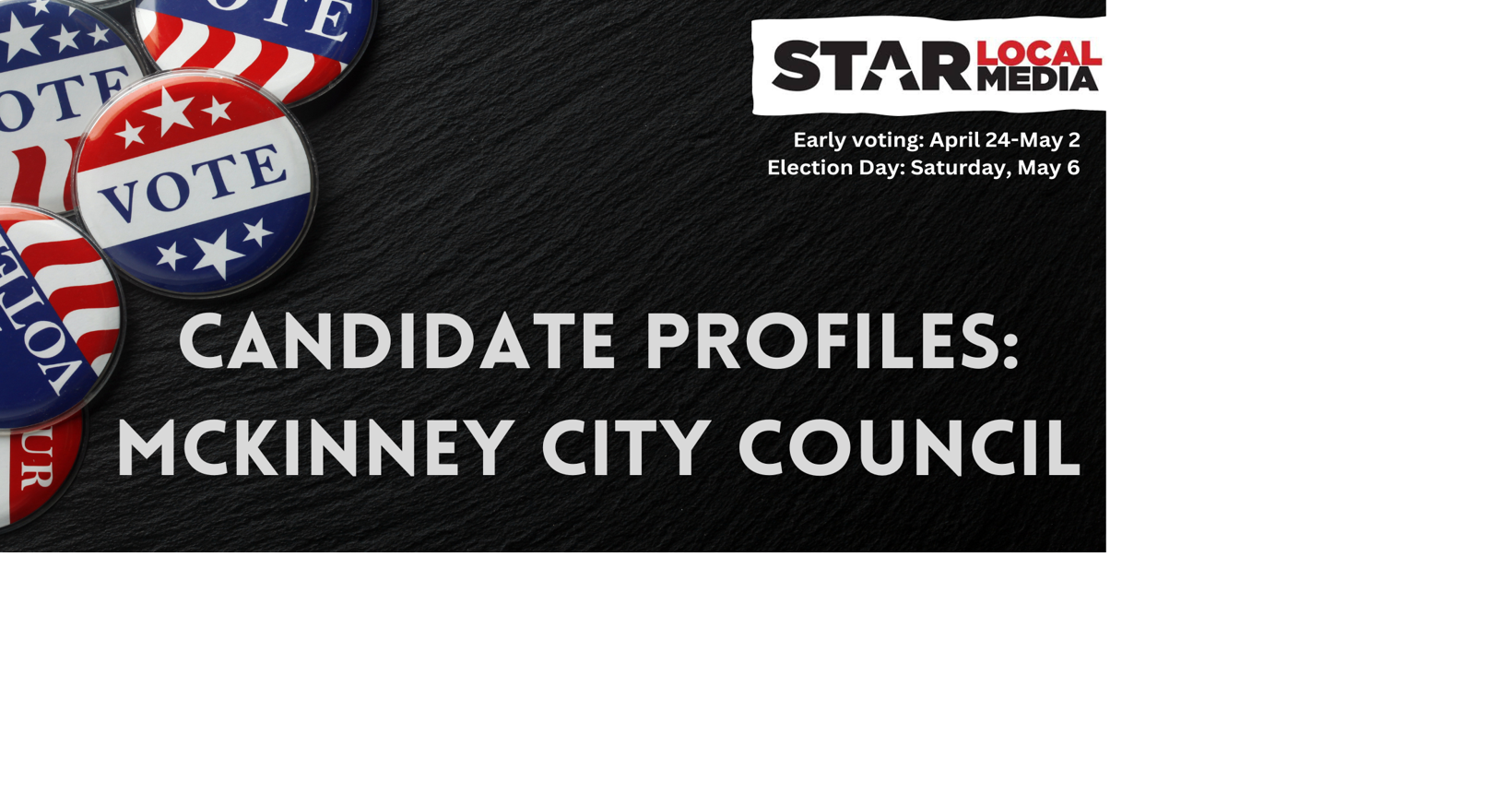 Election 2023 McKinney City Council At Large 2 McKinney Courier