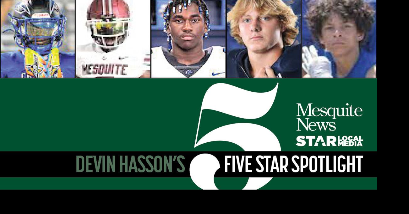 Devin Hasson's 5-Star Spotlight: Here are a few Northeast Dallas County ...