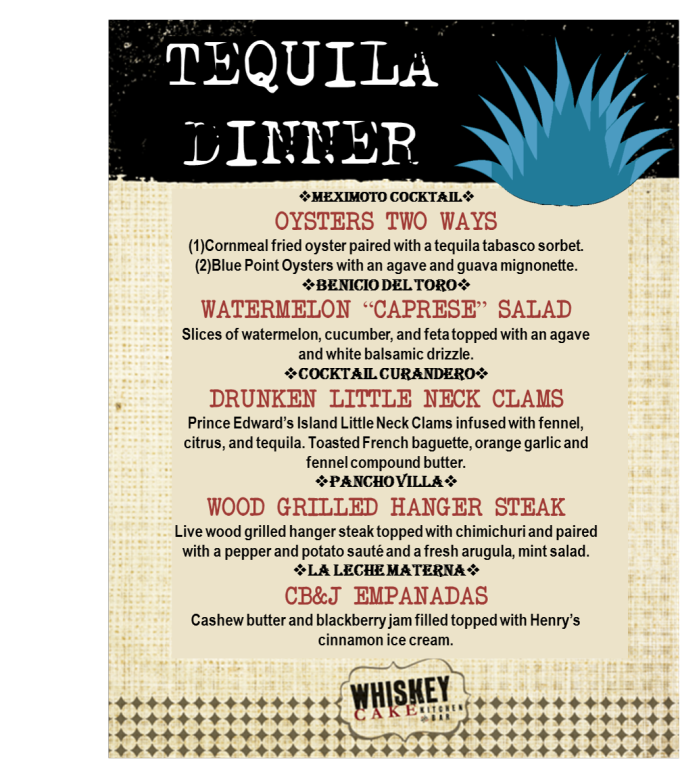 Whiskey Cake hosting tequila dinner on July 30 Drink And Dine
