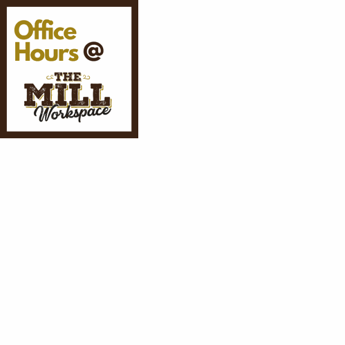 The Mill launches new Regional Entrepreneurial Office Hours