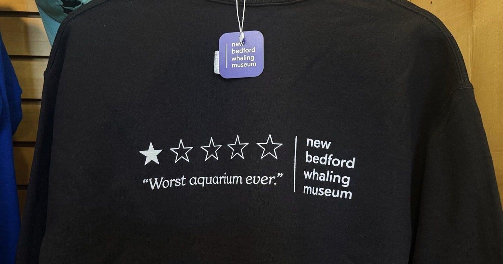 Whaling Museum goes viral for worst aquarium ever T - shirts , totes
