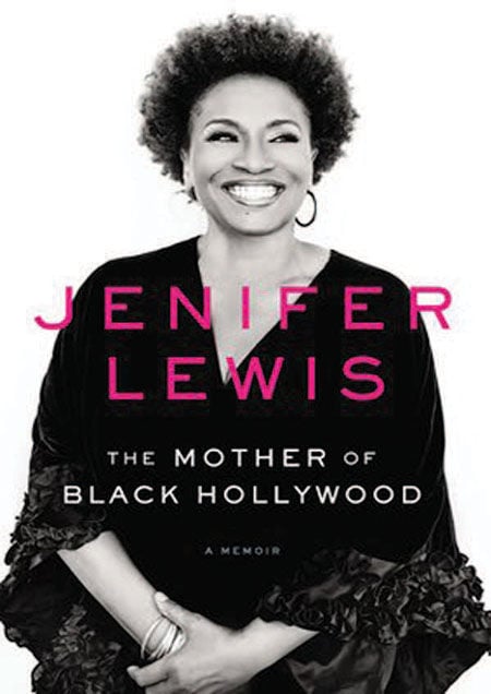 jenifer lewis the mother of black hollywood a memoir