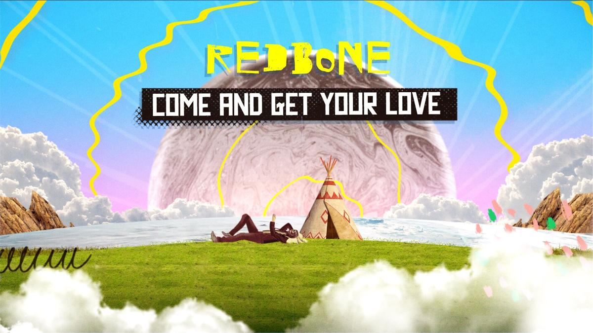 COME AND GET YOUR LOVE (TRADUÇÃO) - Redbone 