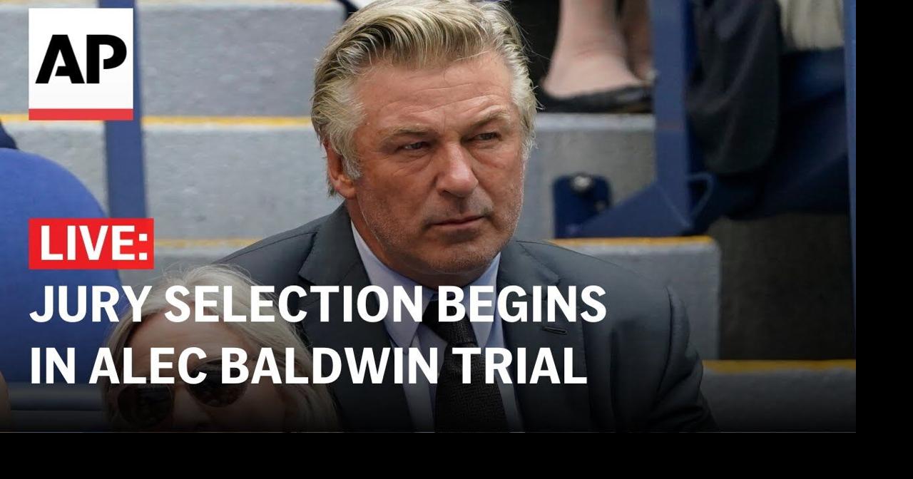 LIVE Outside court as jury selection begins in Alec Baldwin's trial