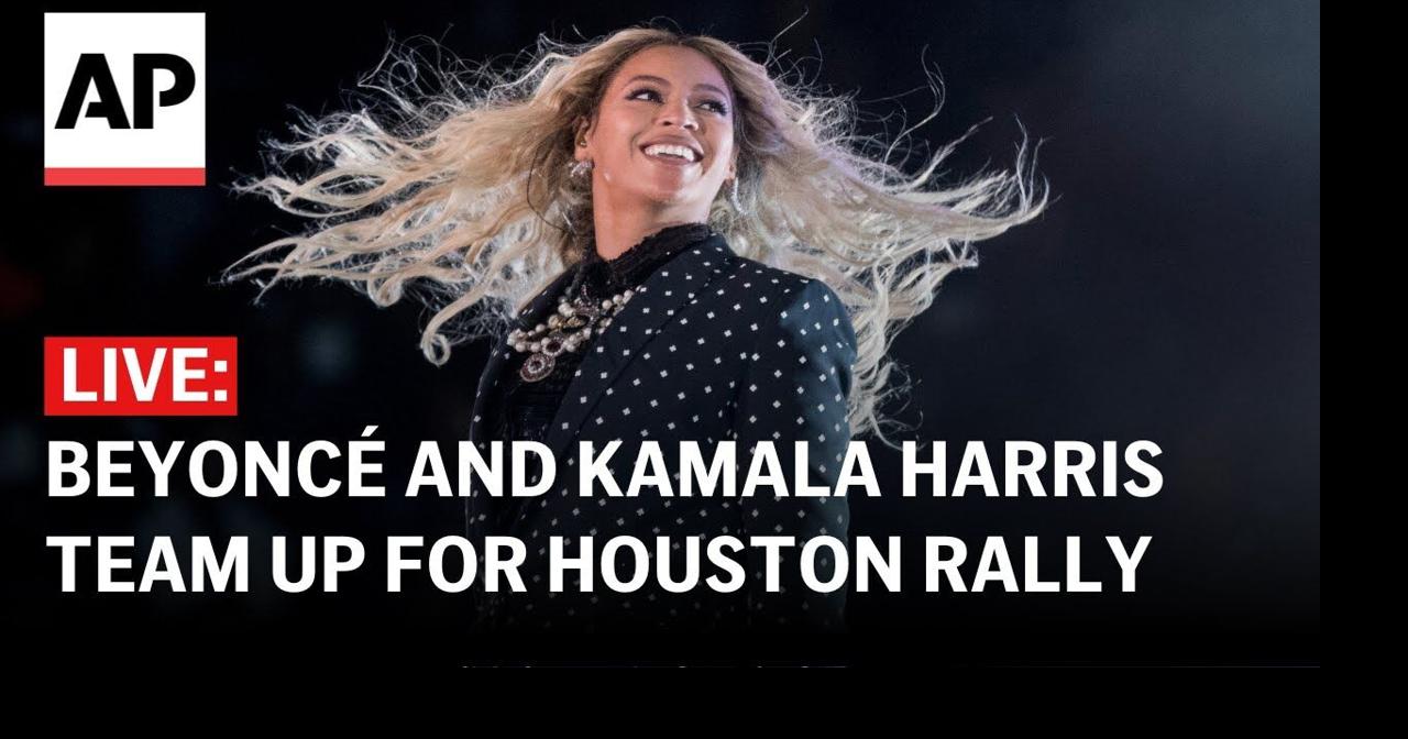 LIVE: Beyoncé and Kamala Harris team up for a rally in Houston, Texas ...
