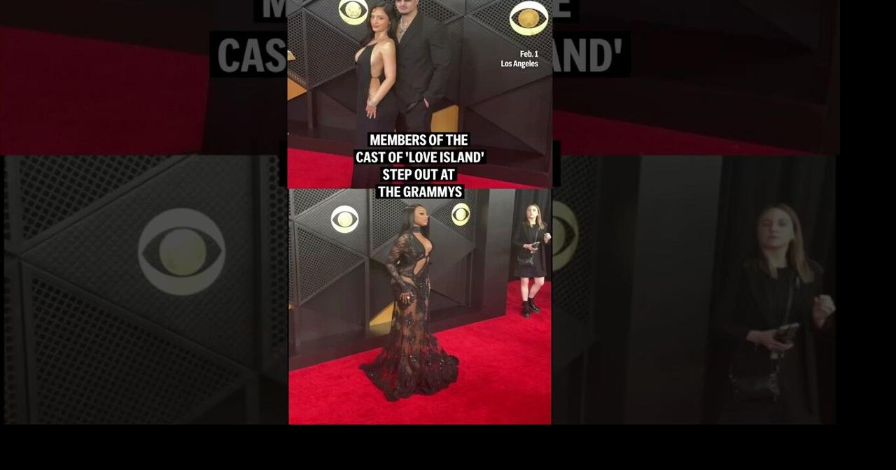 Members of the cast of “Love Island” step out at the Grammys