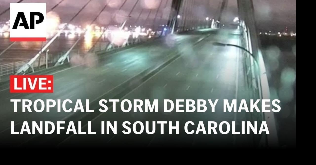 LIVE: Tropical Storm Debby makes a second landfall in South Carolina ...