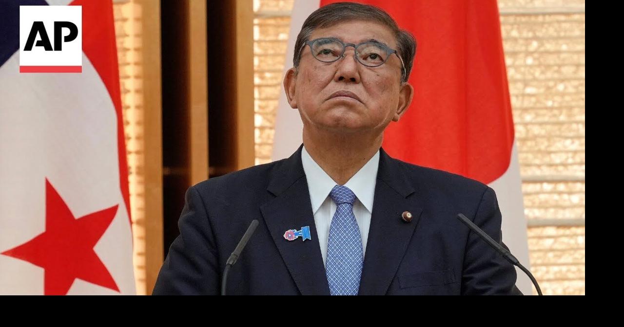 Japan Prime Minister Shigeru Ishiba says he