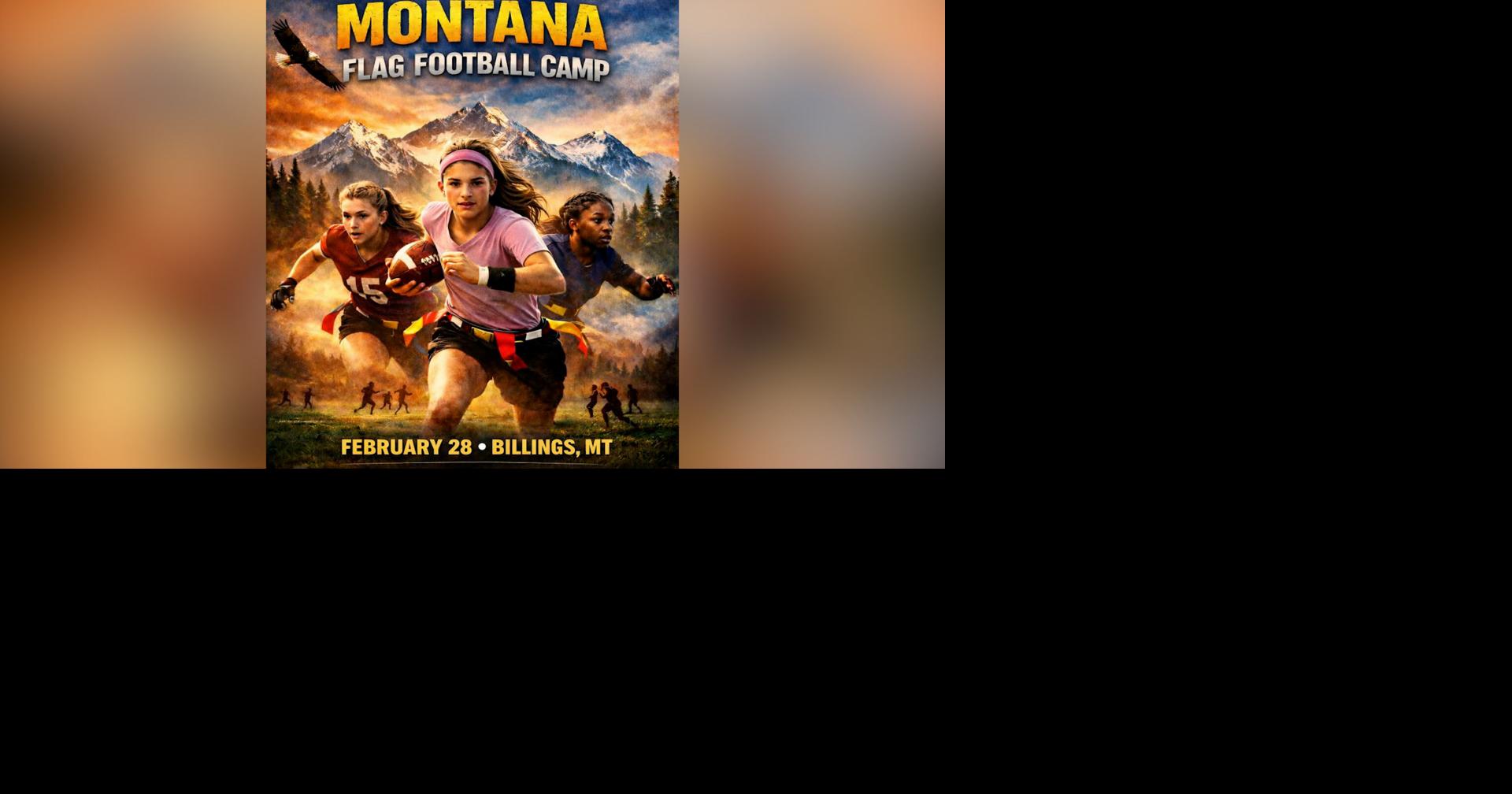 Early Edge Montana girls flag football camp coming to Billings Feb. 28
