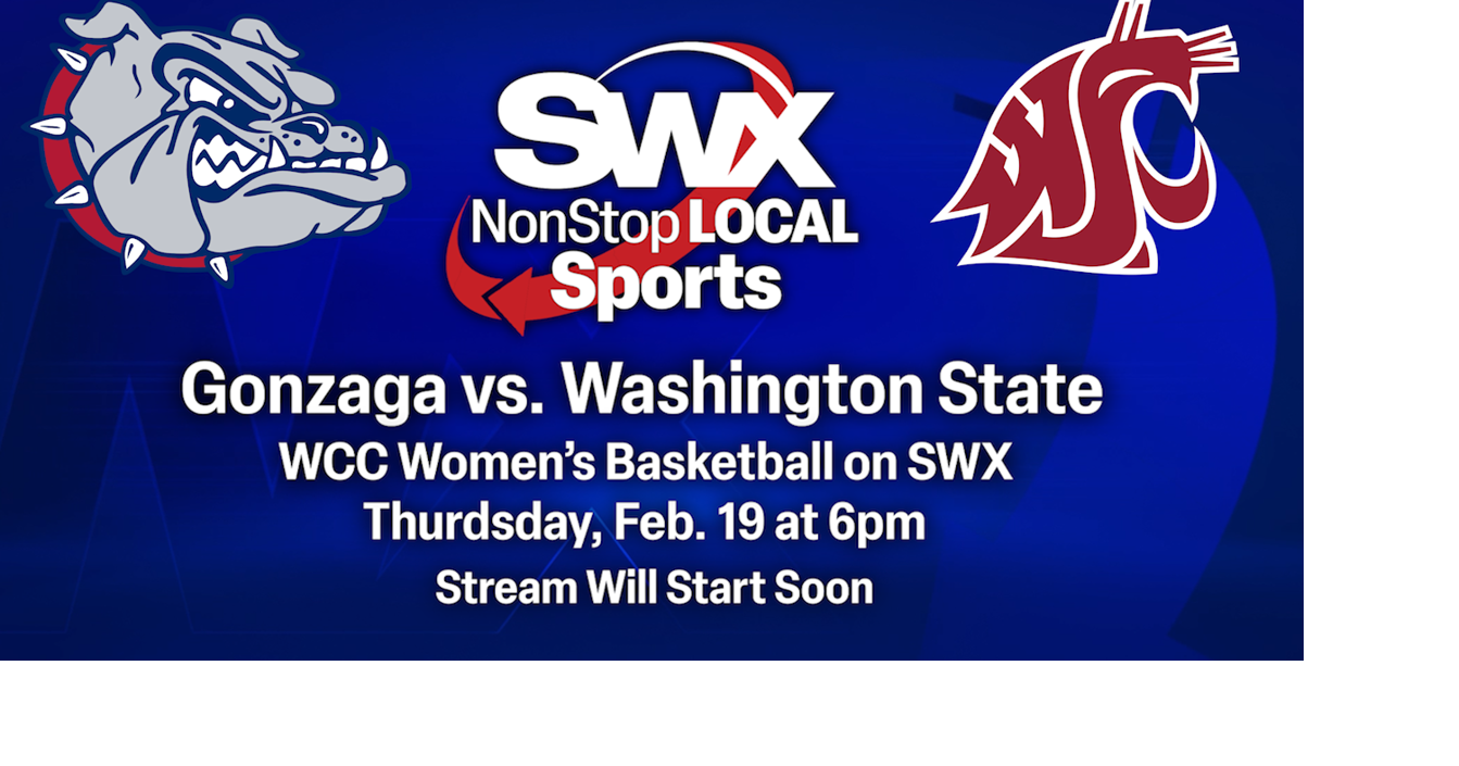 WATCH LIVE: Gonzaga Women's Basketball vs. Washington State - Starting at 6PM