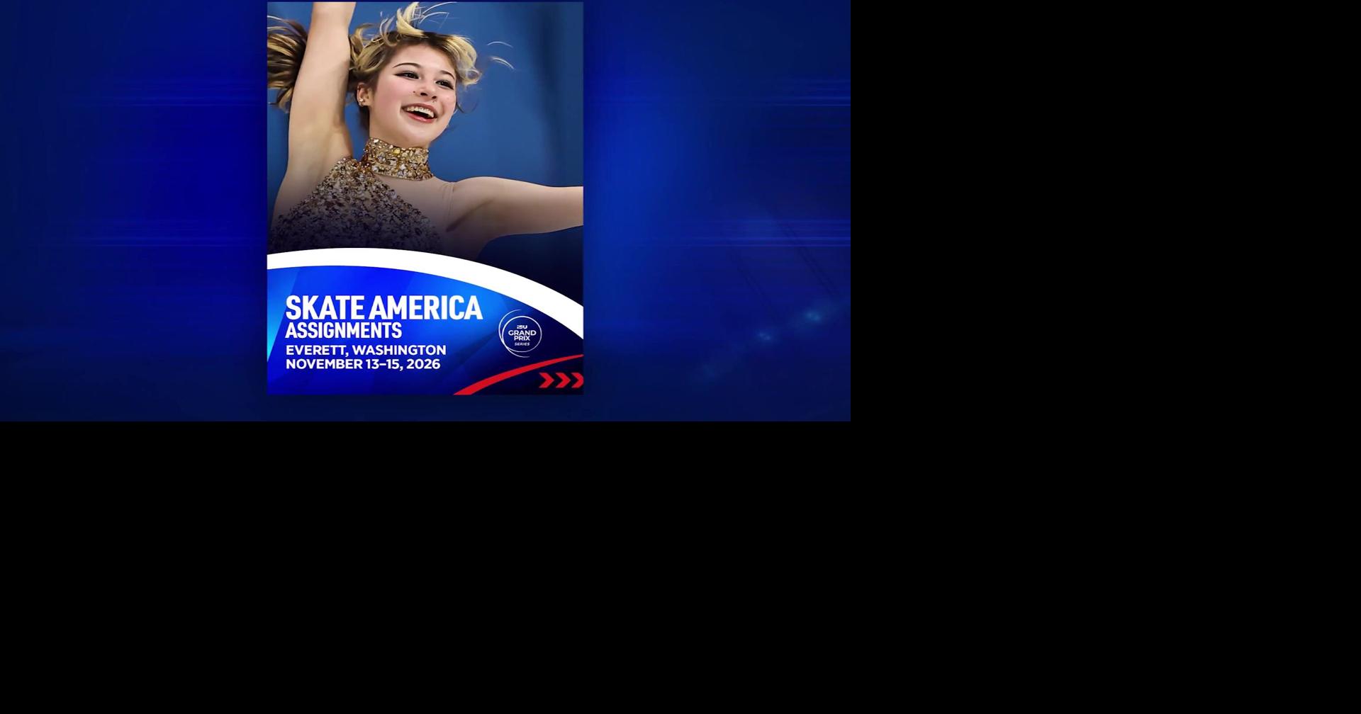Everett to host Olympic medalists, world champions at Skate America this fall
