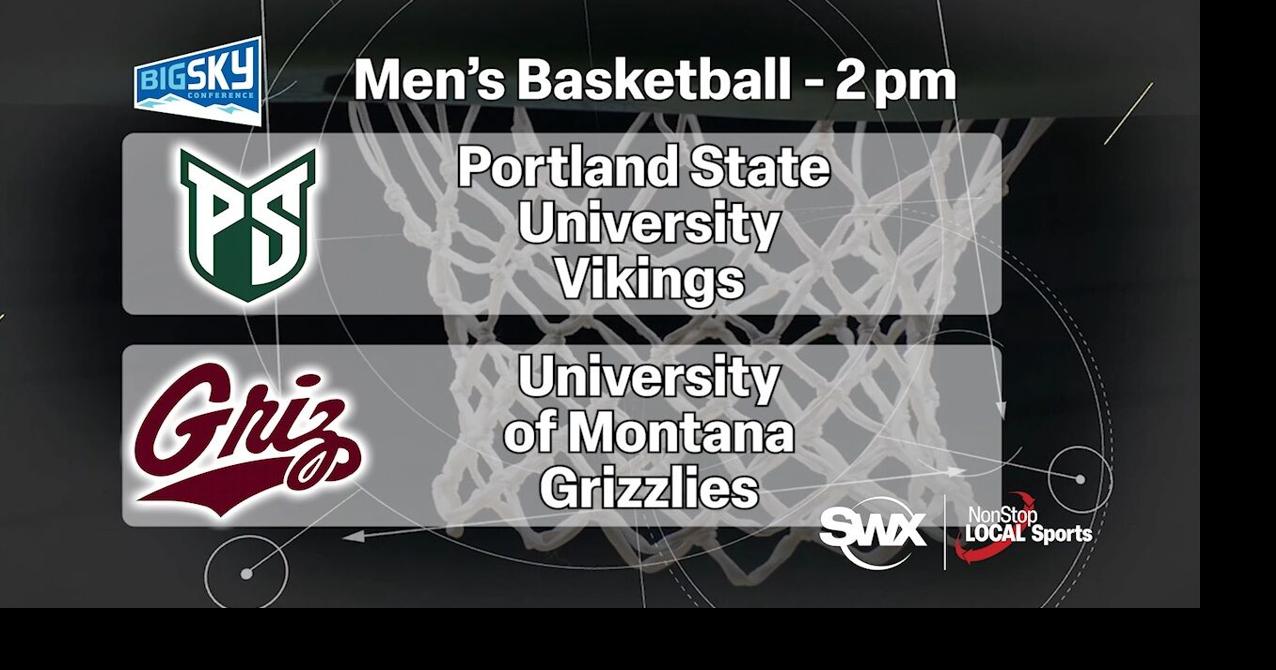 WATCH LIVE: Portland State at Montana men's hoops on SWX | Starting at 2PM