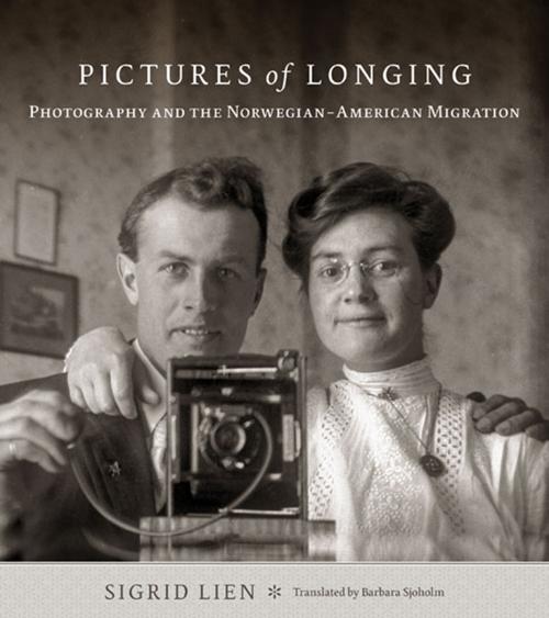 "Pictures of Longing: Photography and the Norwegian-American Migration" by Sigrid Lien, translated by Barbara Sjoholm; University of Minnesota Press (304 pages, $29.95).