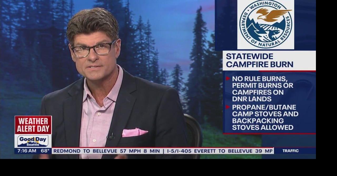 Statewide campfire burn ban in Washington