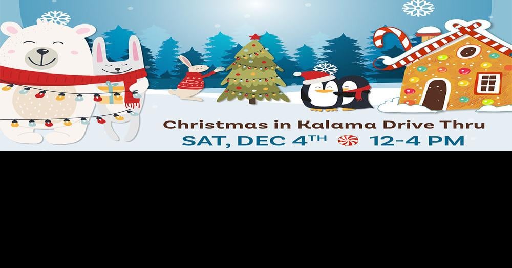 Christmas in Kalama Drive Thru set for Saturday