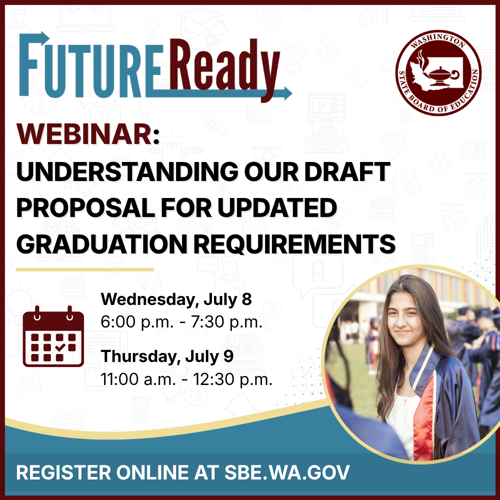 Learn More About FutureReady: July Webinars to Highlight Draft Graduation Requirement Recommendations