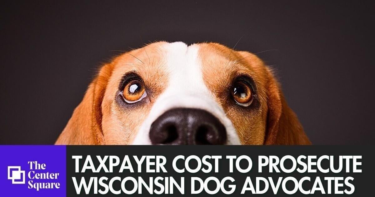 Taxpayer cost to prosecute Wisconsin dog advocates could be millions, attorney says By Jared Strong | The Center Square Jul 27, 2026 Jul 27, 2026 Updated 2 mins ago