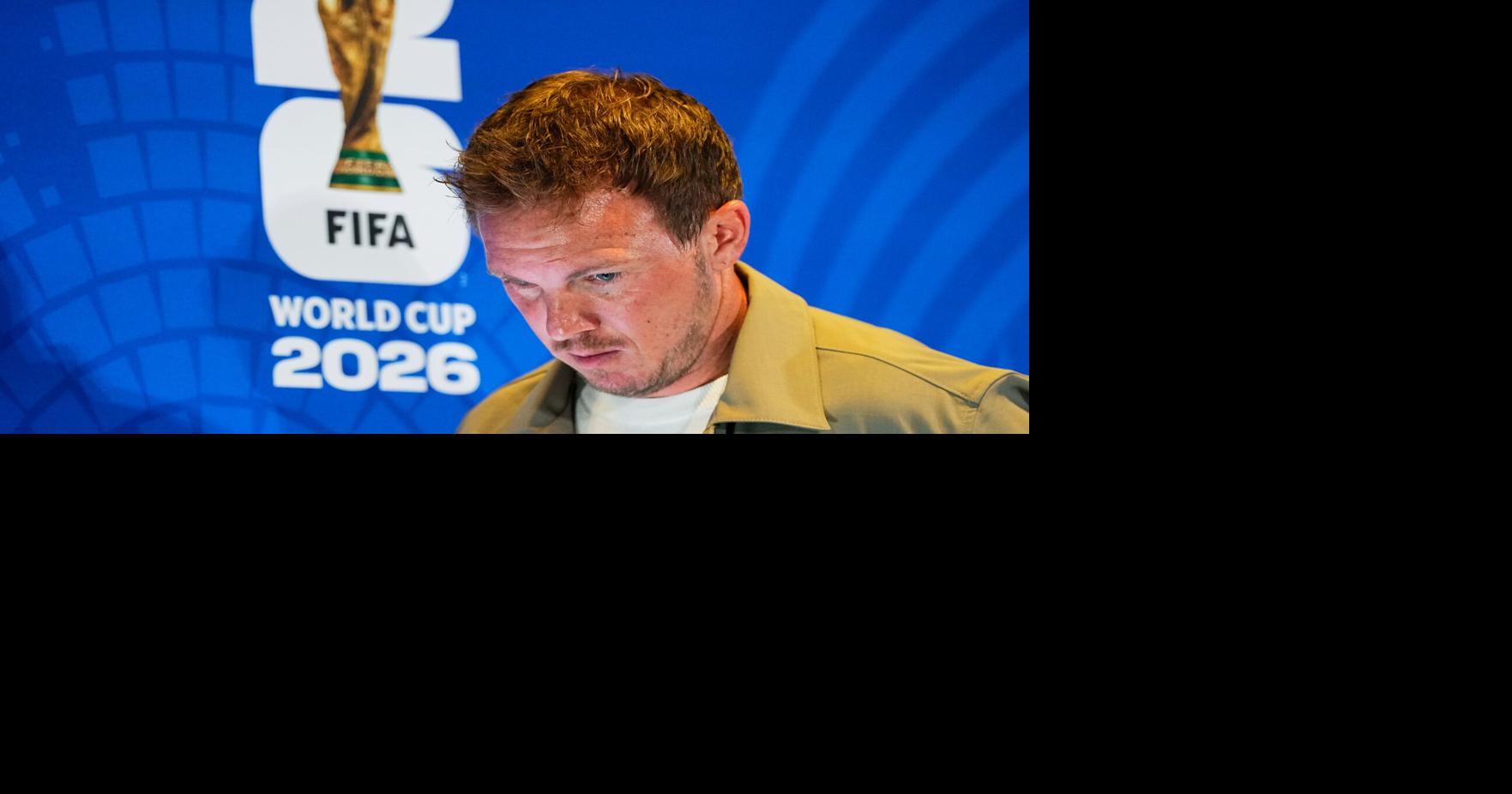 Germany coach Julian Nagelsmann in firing line at home after early World Cup exit By CIARÁN FAHEY - AP Sports Writer Jul 2, 2026 5 mins ago