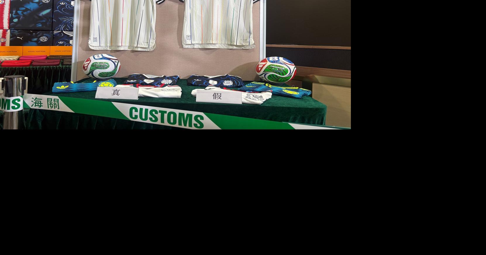 Hong Kong customs swoop ahead of the World Cup, seizing $20M in fake goods