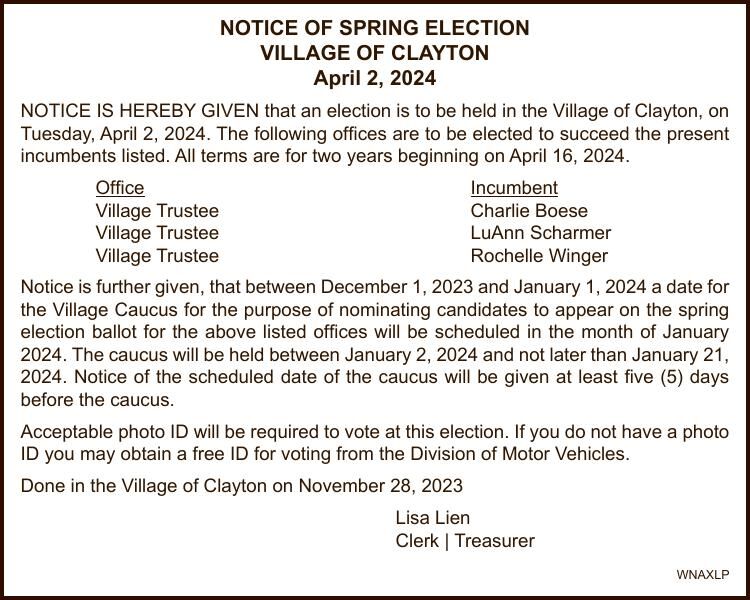 Village of Clayton Notice of Spring Election Public Notices