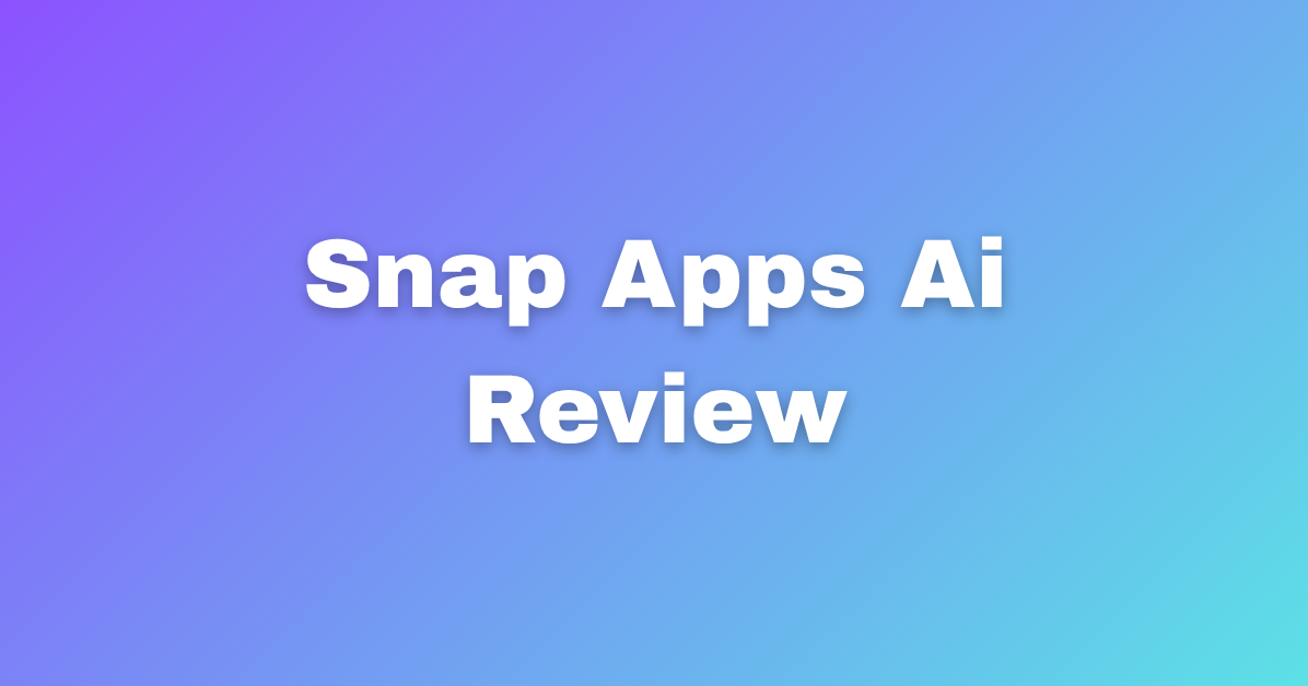 Why should you buy Snap Apps AI
