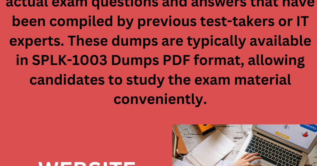 How to Improve Exam Readiness with SPLK 1003 Dumps PDF