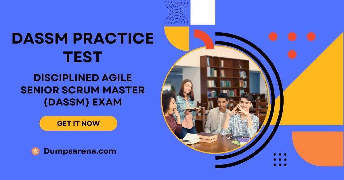 Top DASSM Practice Tests DumpsArena Verified thearabtribune com
