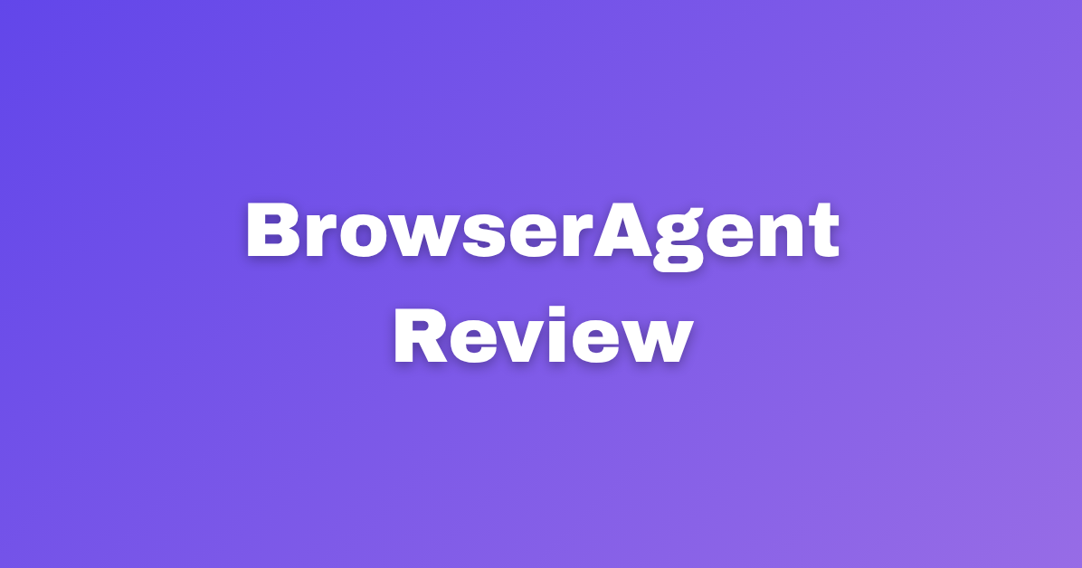 FAQ Of The BrowserAgent Review
