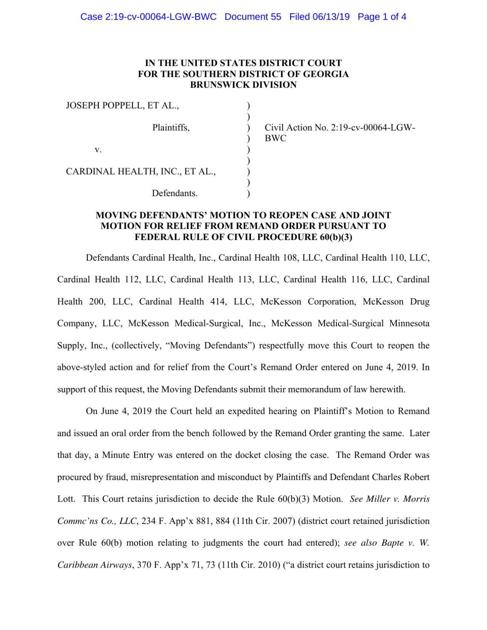 Moving Defendants #39 Motion to Reopen Case and Joint Motion for Relief