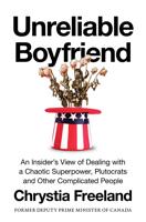 Chrystia Freeland to publish political memoir, 'Unreliable Boyfriend'