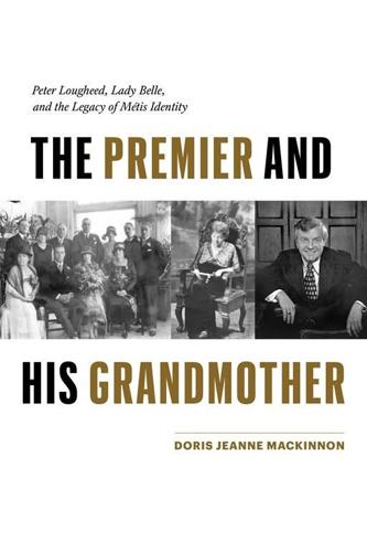 Un livre s'attarde aux racines métisses d'un ancien premier ministre de l'Alberta