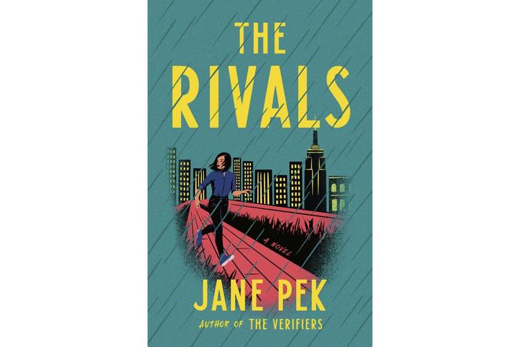 Book Review: 'The Rivals' is Jane Pek’s fine new mystery novel of online dating, love and death