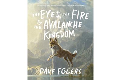 Dave Eggers writes sequel to his prize-winning children’s book 'The Eyes & The Impossible'