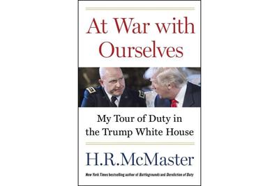 H.R. McMaster writes about his time in Trump administration in upcoming 'At War with Ourselves'
