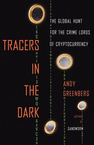 Review: The digital sleuths who demystified cryptocurrency