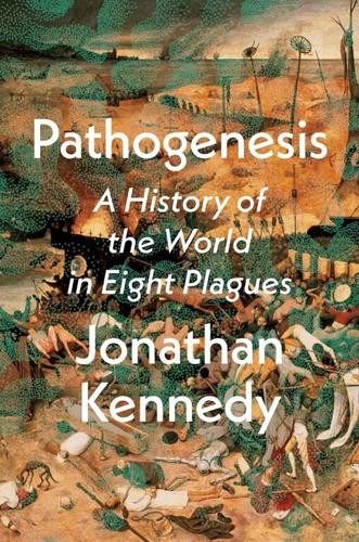 Review: 'Pathogenesis' offers different lens on history