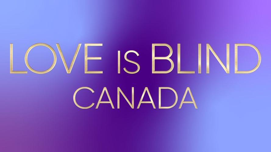 The pods are heading north: Netflix announces 'Love Is Blind' is coming to Canada