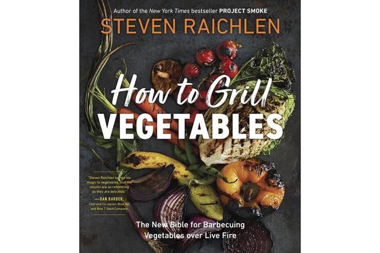 Embrace the smoke, and other tips for grilling vegetables at a Labor Day barbecue