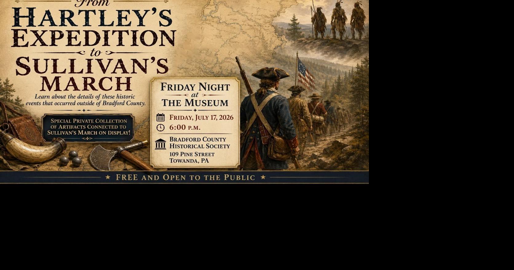 Bradford County Historical Society to hold talk on Hartley's Expedition