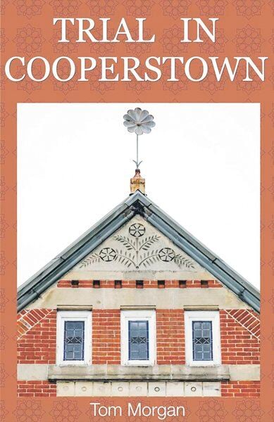 Franklin writer recalls Cooperstown murder trial