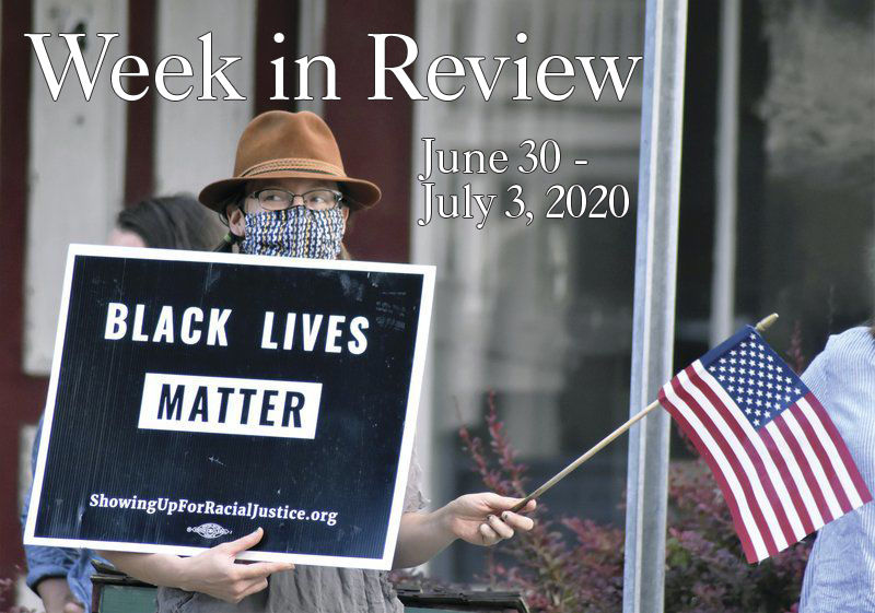Week in Review: June 30-July 3, 2020