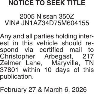 NOTICE TO SEEK TITLE 2005 Nissan 350Z | Public Notices