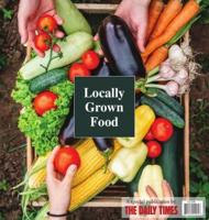 LOCALLY GROWN FOOD