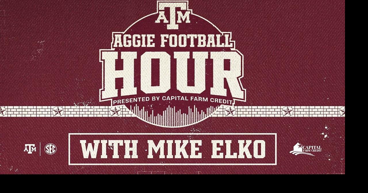 The Aggie Football Hour with Mike Elko