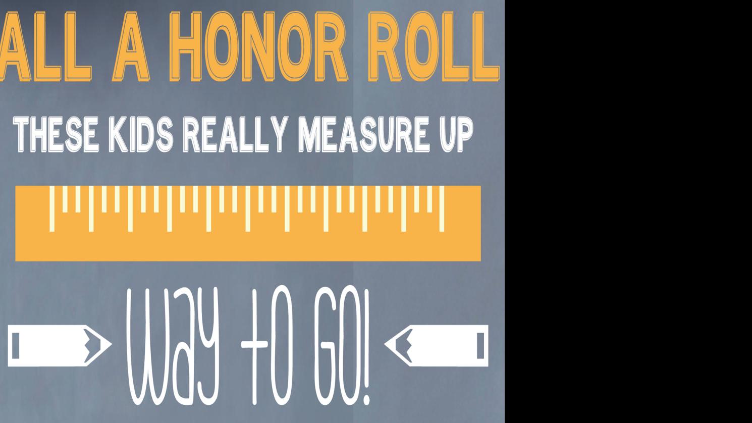 Honor Roll For 6th Six Weeks School Theeagle Com