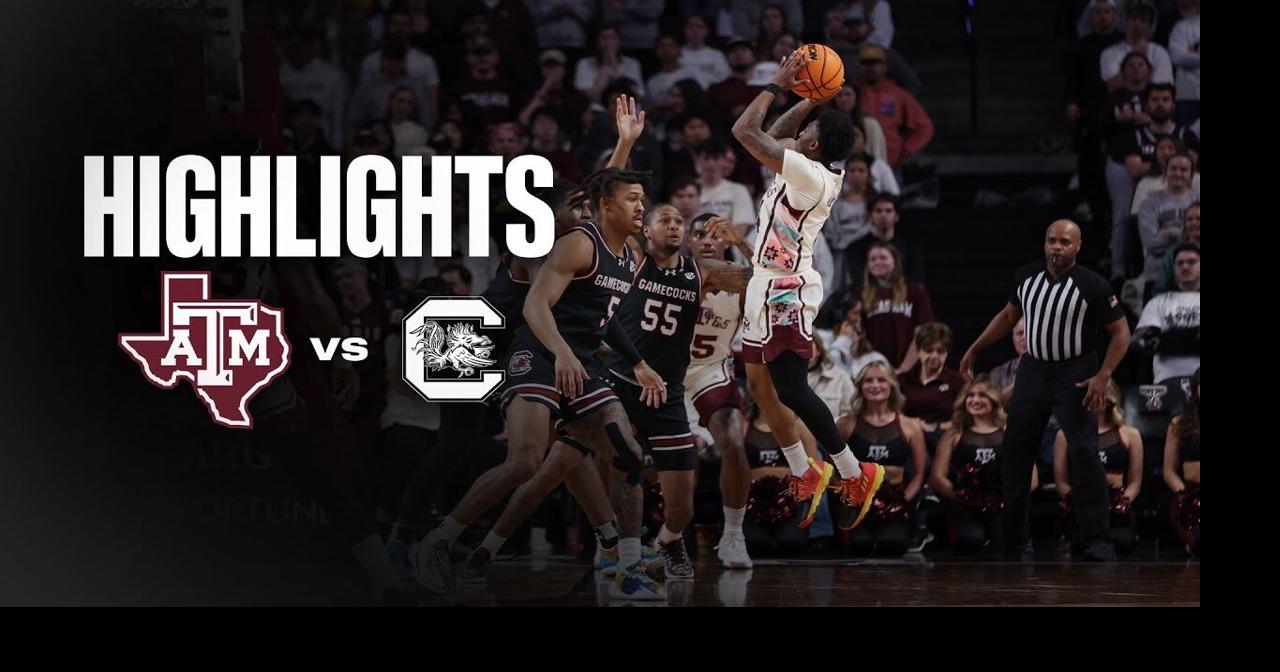 Highlights Texas A&M vs South Carolina
