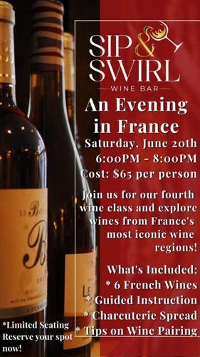France Wine Tasting – Sip and Swirl