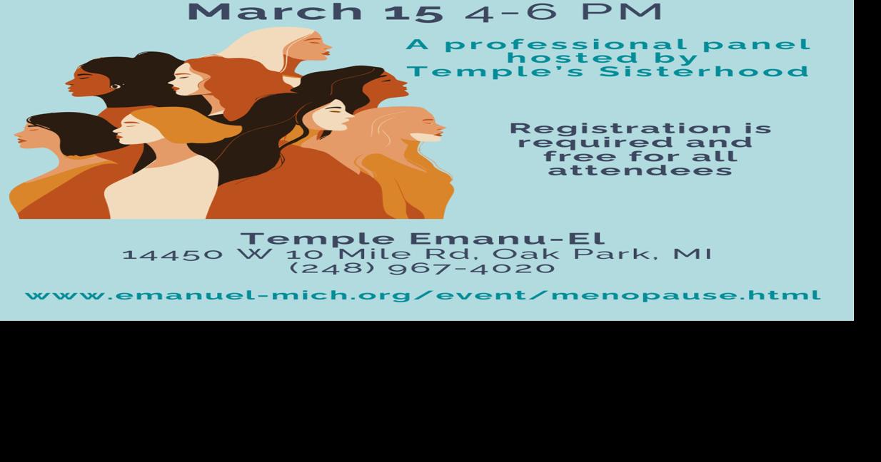 Temple Emanu-El Sisterhood To Put on Educational Program Demystifying Menopause