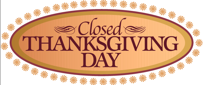 Thanksgiving Day- Office Closed